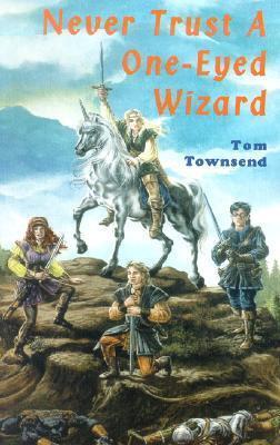 Never Trust a One Eyed Wizard