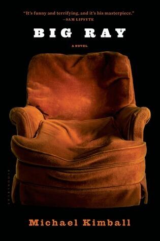 Big Ray: A Novel
