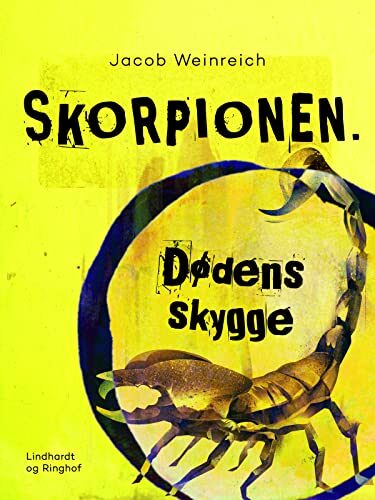 Skorpionen. Dødens skygge