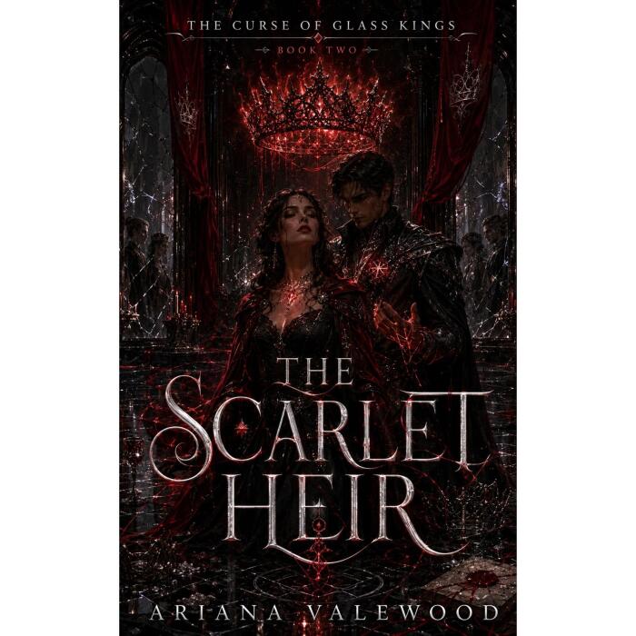 The Scarlet Heir: A Dark Royal Romantasy of Cursed Bloodlines, Forbidden Bonds, and Throne War