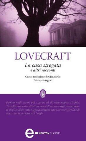 La casa stregata e altri racconti