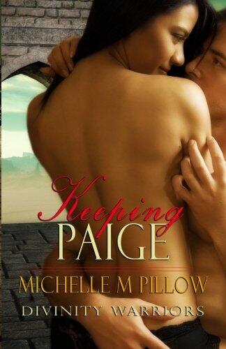 Keeping Paige: Divinity Warriors (Book Three)