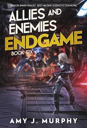 Allies and Enemies: Endgame, Book 6