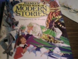 Wonder Book of Modern Stories
