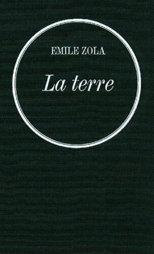 La terre: Les Rougon-Macquart, 15
