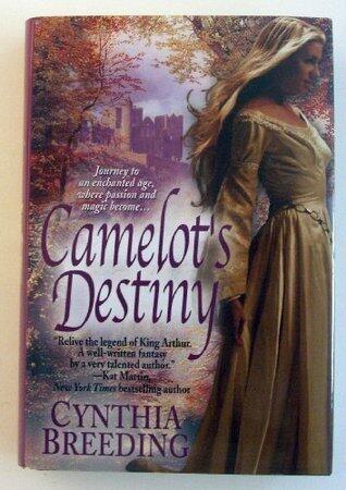 Camelot's Destiny