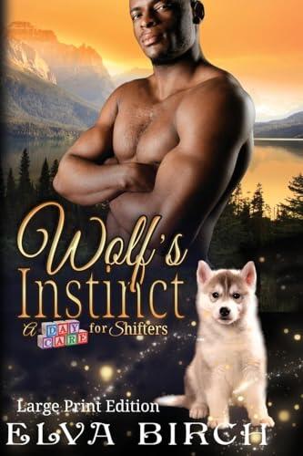 Wolf's Instinct: Large Print Edition