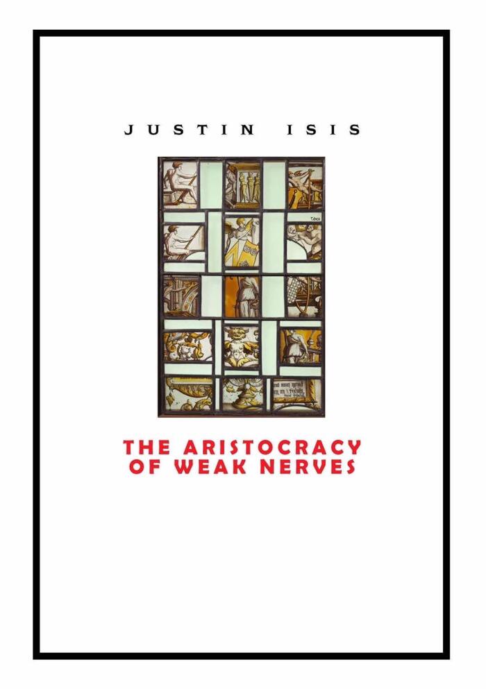 The Aristocracy of Weak Nerves