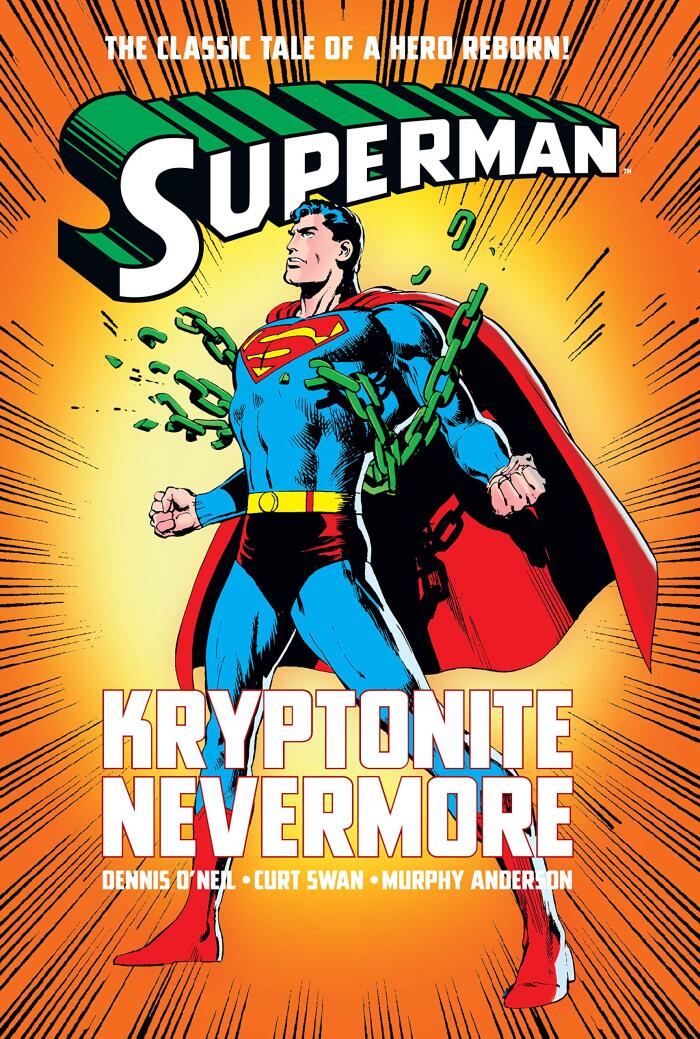 Superman: Kryptonite Nevermore (Superman