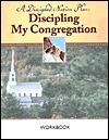 Discipling My Congregation Workbook