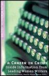 A Career in Crime: Inside Information from Top Women Writers