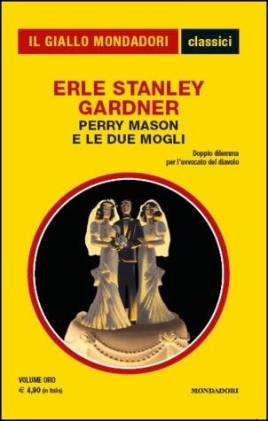 Perry Mason e le due mogli