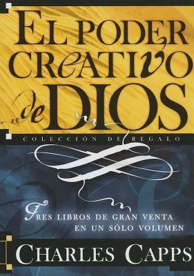 El poder creativo de Dios: Tres libros de gran venta en un sólo volumen