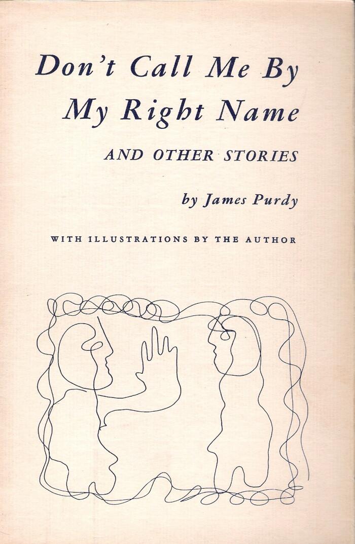 Don't Call Me By My Right Name, and Other Stories