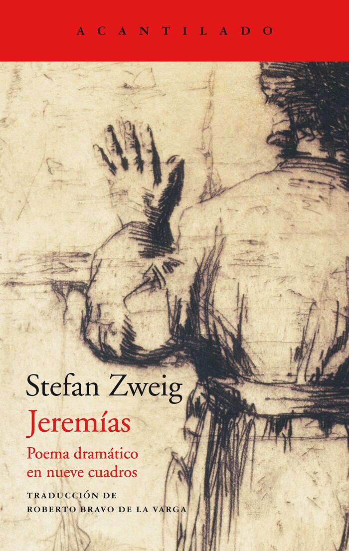 Jeremías: Poema dramático en nueve cuadros (El Acantilado nº 413)