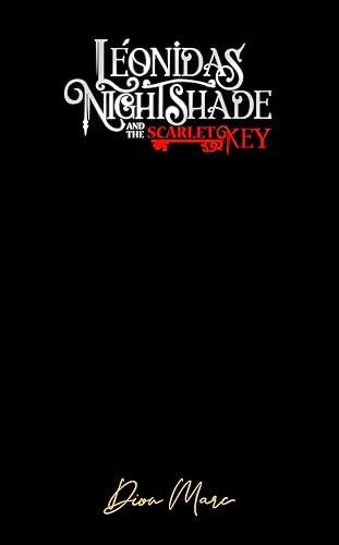 Léonidas Nightshade And The Scarlet Key
