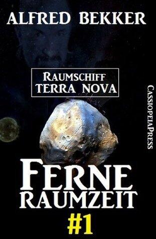 Ferne Raumzeit ,Folge 1 (Raumschiff Terra Nova)