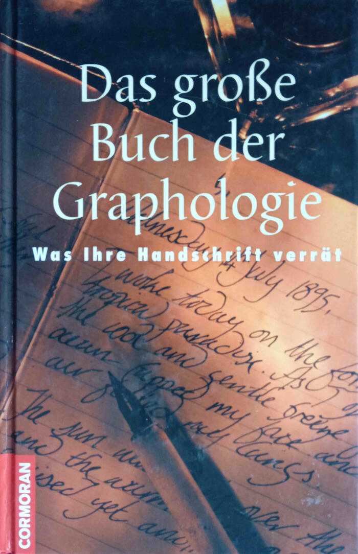 Das große Buch der Graphologie. Was Ihre Handschrift verrät