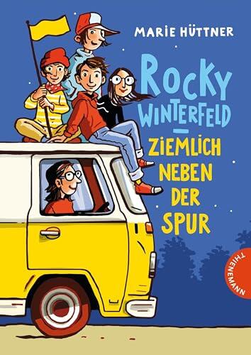 Rocky Winterfeld: Ziemlich neben der Spur | Freundschaftsgeschichte ab 10 Jahren