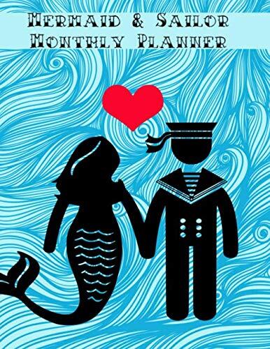 Mermaid & Sailor Monthly Planner: 14-months Sailing Diary Stationary School