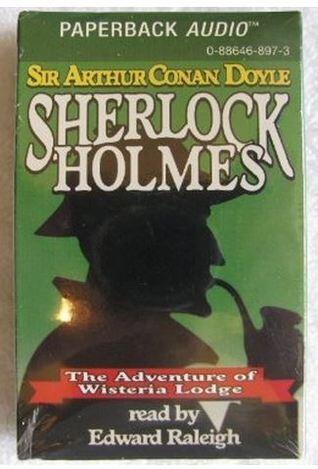 The Adventure of Wisteria Lodge