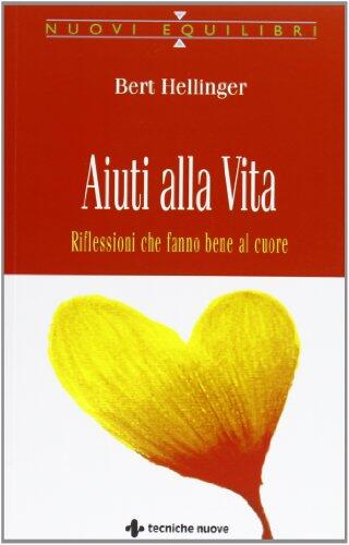 Aiuti alla Vita: Riflessioni che Fanno Bene al Cuore