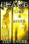 Peace Like a River