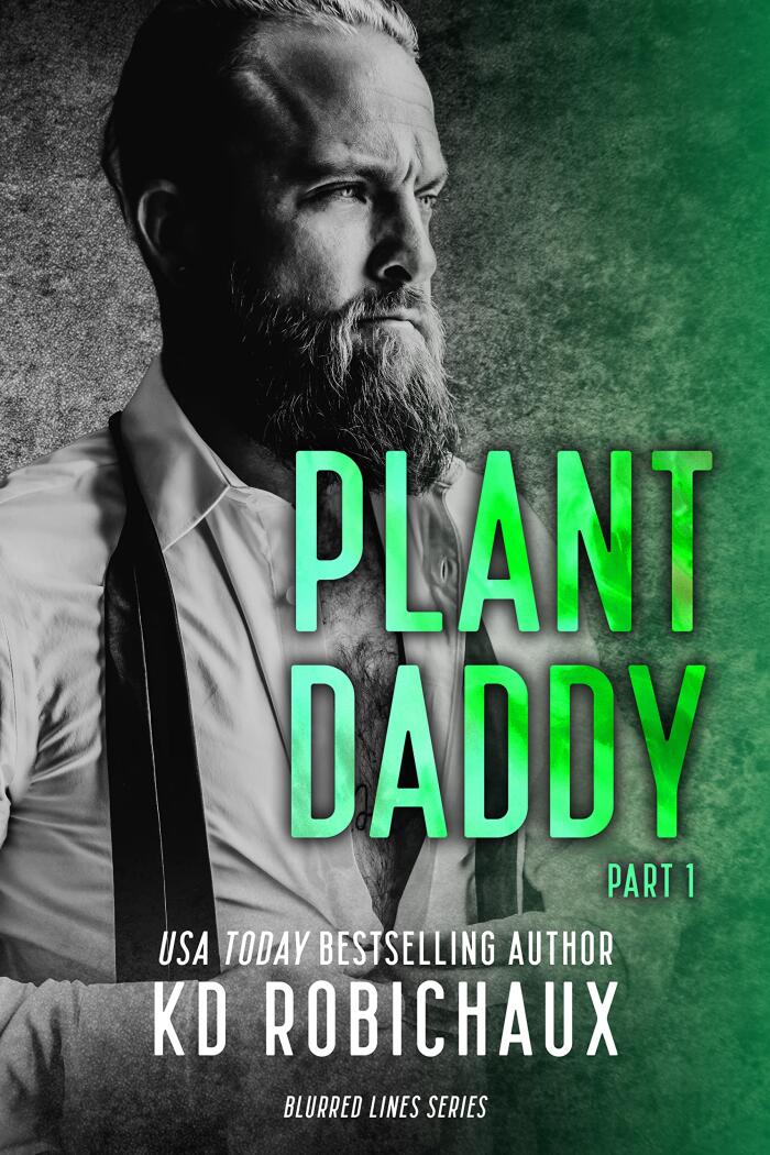 Plant Daddy: Part 1 (The Submissive Diaries
