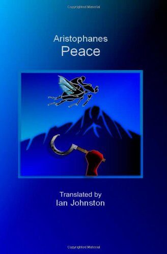 Peace-A Modern English Translation for Students and Teachers