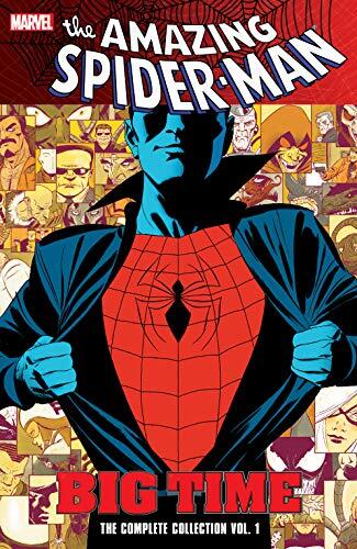 The Amazing Spider-Man: Big Time - The Complete Collection, Vol. 1