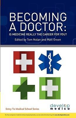 Becoming a Doctor: Is Medicine Really the Career for You?