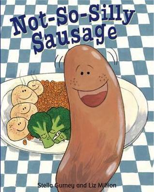 Not So Silly Sausage