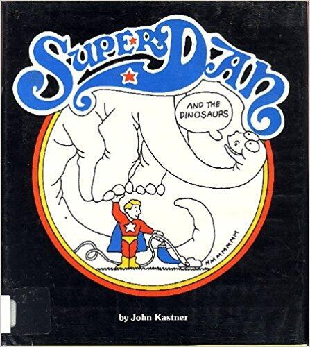 Super Dan and the Dinosaurs