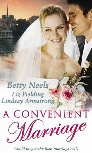 A Convenient Marriage: With the Hasty Marriage and a Wife on Paper and When Enemies Marry