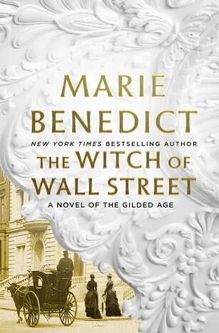 The Witch of Wall Street: A Novel of the Gilded Age