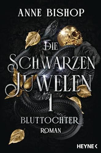 Bluttochter - Die Schwarzen Juwelen: Roman