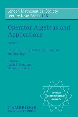 Operator Algebras and Applications, Vol 1