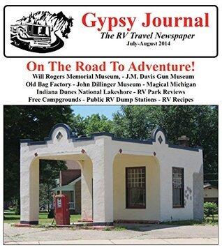 Gypsy Journal July August 2014: The RV Travel Newspaper