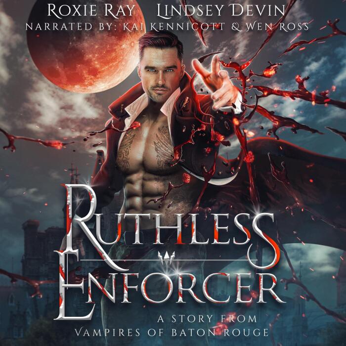 Ruthless Enforcer: Vampires of Baton Rouge, Book 2