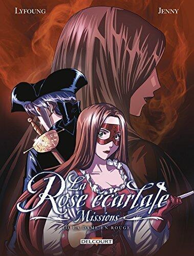 La Rose Ecarlate - Missions T03 - La Dame en rouge (La Rose écarlate - Missions)