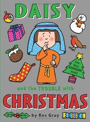 Daisy and the Trouble with Christmas (Daisy Fiction)