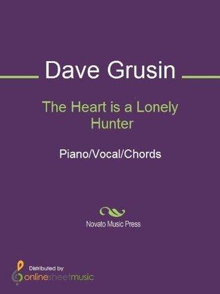 The Heart is a Lonely Hunter Sheet Music