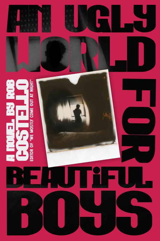 An Ugly World for Beautiful Boys