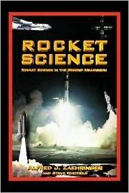 Rocket Science: Rocket Science in the Second Millennium: Apogee Books Space Series 45