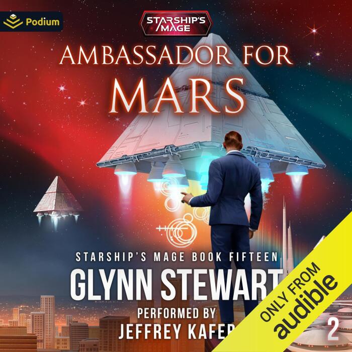 Ambassador for Mars: Frontier Magic, Book 2