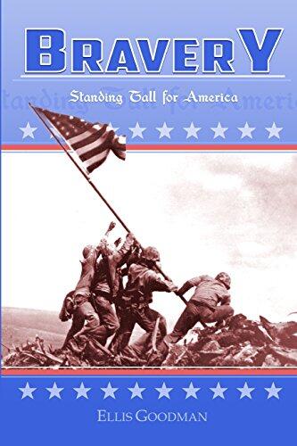 Bravery: Standing Tall For America