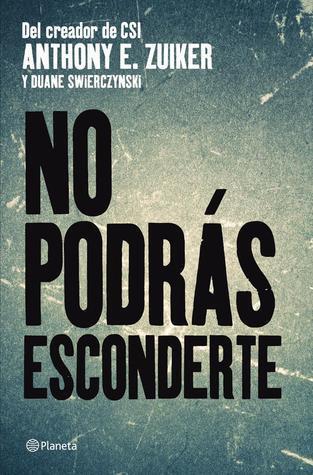No podrás esconderte