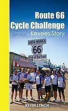 Route 66 Cycle Challenge: Kevee's story
