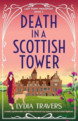 Death in a Scottish Tower: A totally gripping and unputdownable historical cozy mystery set in the Scottish Highlands