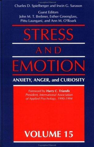 Stress and Emotion, Volume 15: Anxiety, Anger, and Curiosity